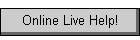 Online Live Help!
